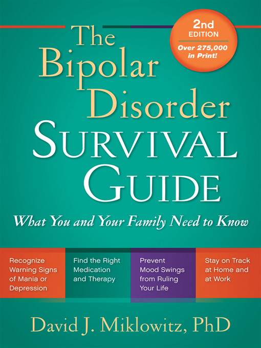 Title details for The Bipolar Disorder Survival Guide by David J. Miklowitz - Wait list